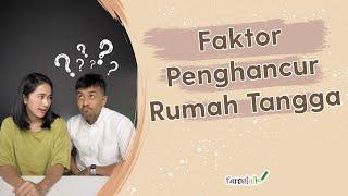 4 Hal Penghancur Rumah Tangga | Nucha Bachri & Ario Pratomo