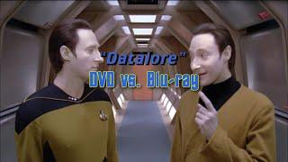 Datalore - DVD vs. Blu-ray