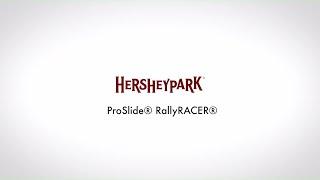 ProSlide RallyRACER(tm) -- Hersheypark