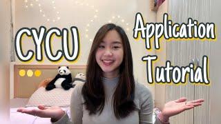 HOW TO APPLY TO CHUNG YUAN CHRISTIAN UNIVERSITY ( CYCU APPLICATION TUTORIAL VIDEO )  中原大學