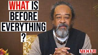 Before EVERYTHING... - Mooji Beautiful Invitation To Freedom (Part 1)