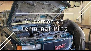 Automotive: Terminal Pin Replacement