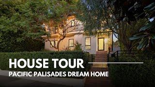 Tour This Palisades Dream Home | 582 Radcliffe Ave, Pacific Palisades, CA 90272