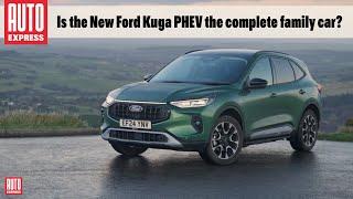 Is the new Ford Kuga PHEV the complete family car?