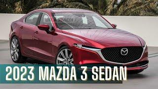 2023 Mazda 3 Sedan | Redesign Facelift Pricing Reviews