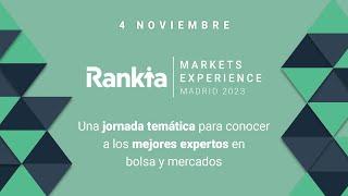 Así fue la Rankia Markets Madrid 2023