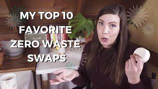 My Top 10 Favorite Zero Waste Swaps