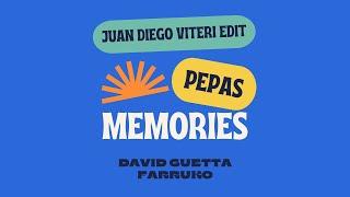 Pepas x Memories (VITÉRI Edit) - Farruko, David Guetta