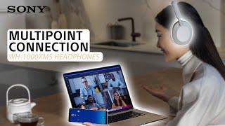 Sony | How to use Multipoint Connection on the WH-1000XM5 Headphones
