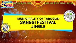 SANGGI FESTIVAL JINGLE MUNICIPALITY OF TABOGON