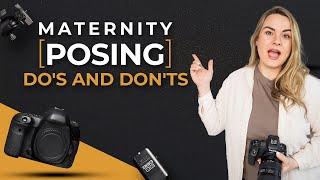 Maternity Poses Do's and Don'ts