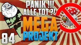 ALLE TOT?! - TRAURIG & WÜTEND! KRASSER SCHOCK!  - Minecraft MEGA PROJEKT #84