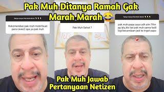 Q&A Pak Muh Jawab Pertanyaan Netizen - part 1