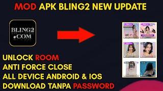 TERBARU !!! APK MOD BLING2 UNLOCK ROOM WORK DI SEMUA PERANGKAT | BLING BLING MOD NO PASSWORD