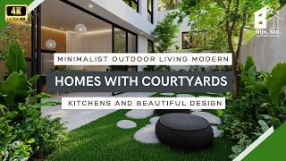 Minimalist Outdoor Living Modern Homes with Courtyards, Kitchens, and Beautiful Design