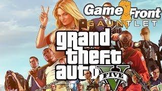 The Game Front Gauntlet - Grand Theft Auto 5