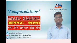 SAJAL SAXENA - MPPSC - 2020 (मध्य प्रदेश अधीनस्थ लेखा सेवा)