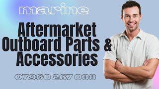 Aftermarket Outboard Parts & Accessories - Best Prices for Aftermarket Outboard Parts & Accessories