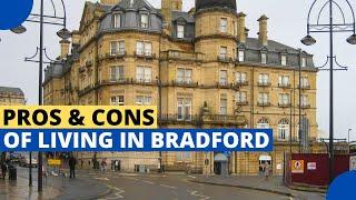 Pros and Cons of Living in Bradford