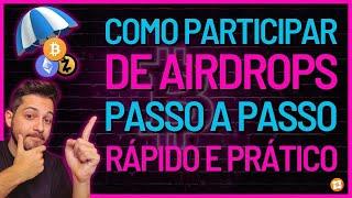 COMO PARTICIPAR DE AIRDROPS GRATUITOS! | PASSO A PASSO COMPLETO!