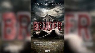 Bruder (Ania Ahlborn) – Gruseln gegen Angst | Buchvorstellung