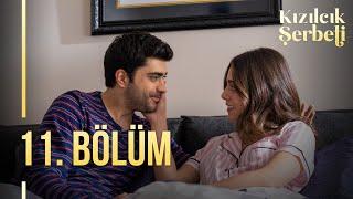 Kızılcık Şerbeti 11. Bölüm @showtv