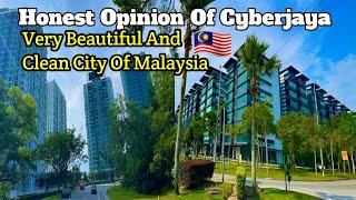 Cyberjaya Is Developing Very Fast And Clean And Beautiful City Of Malaysia️