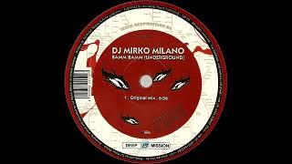 DJ Mirko Milano - Bamm Bamm (LaCargo Remix) [HQ]