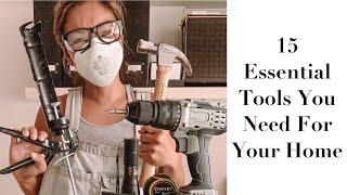 15 Essential Tools You Need For Your Home