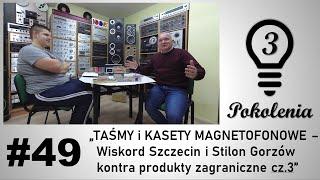 Taśmy i kasety magnetofonowe - Wiskord Szczecin i Stilon Gorzów kontra produkty zagraniczne cz.3