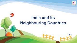 India And Its Neighbouring Countries | Social Studies For Kids | Periwinkle