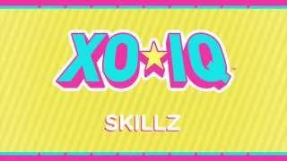 XO-IQ - Skillz [Official Audio | From the TV Series Make It Pop]