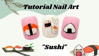 SUSHI NAIL DESIGNS 2021