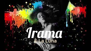 Irama - È La Luna