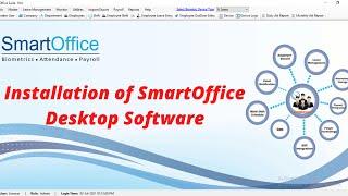 Installation of Smart Office Desktop Software | smartoffice attendance software | Biomax