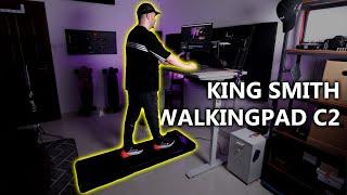 king Smith C2 Walkingpad review