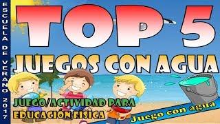 Top5 Juegos con agua [Juegos de Educación Física]