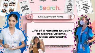 Life  away from home | Life of a Nursing Student in NORSU ️‍ (first and last episode)