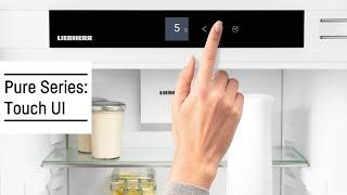 PURE Touch UI | Liebherr