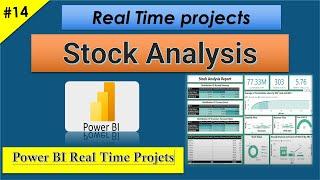 Stock Analysis/ Inventory Management /Power BI Real Time Projects/PRACTICE FILES Included in Desc.