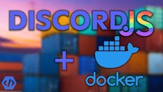 DiscordJS Bots mit Docker hosten | Die Basics von Docker