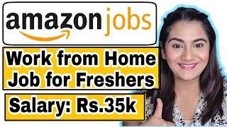 Amazon Work from home Job apply | How to Apply Amazon Work from home fresher | Work from home Jobs