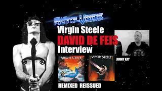 Virgin Steele David DeFeis Interview-Debut & Guardians of the Flame Re-mix Reissue, New Album Update