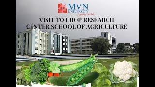 VISIT TO CROP RESEARCH CENTER,SCHOOL OF AGRICULTURE