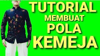 Tutorial mudah membuat pola kemeja pria