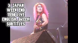 X Japan - Week End - 1990 Live - [HQ] - English, Greek Subtitles