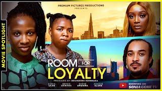 ROOM FOR LOYALTY (LATEST TRENDING NOLLYWOOD NIGERIAN MOVIE SPOTLIGHT 2025)