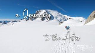 a Journey to the Alps | Climbing in Chamonix