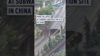 Road collapses at subway construction site in China