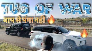 Tug Of War  || Fortuner v/s Scorpio || Results Are Unbelievable